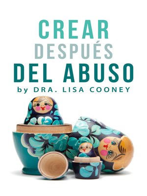 cover image of Crear Después del Abuso